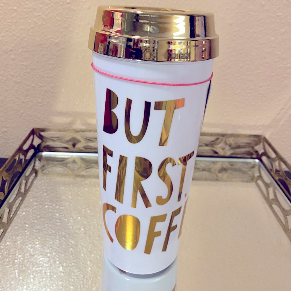NWT Travel mug “but first coffee”